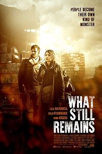 Фильм Что еще остается (2018)