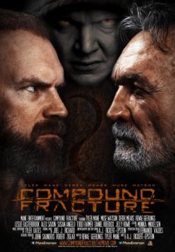 Фильм Открытый перелом (2014)