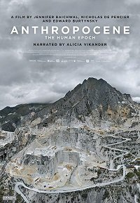 Фильм Антропоцен: Эпоха людей (2018)