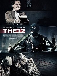 Фильм Двенадцать (2017)