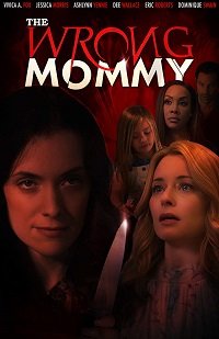 Фильм Мамаша на замену (2019)