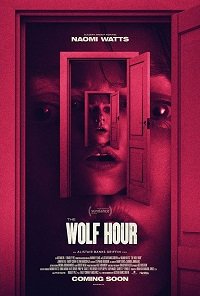 Фильм Час волка (2019)