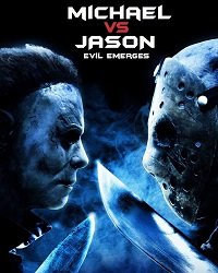 Фильм Майкл против Джейсона: зло возвращается (2019)