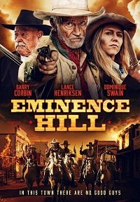 Фильм Эминенс Хил (2019)