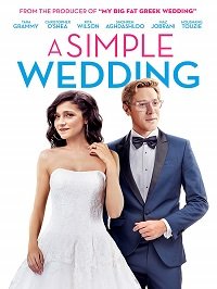 Фильм Простая свадьба (2018)