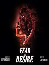 Фильм Страх и желание (2019)