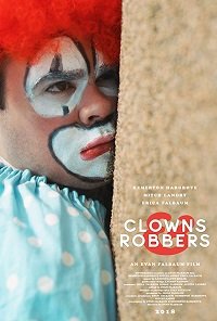 Фильм Клоуны и грабители (2018)
