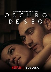 Фильм Тёмное желание (1 сезон)