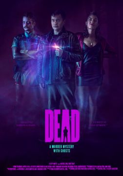 Фильм Мёртвый (2019)