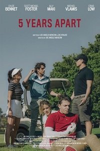 Фильм Пять лет порознь (2019)