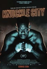 Фильм Город кулаков (2019)