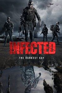 Фильм Инфицированные: самый темный день (2021)