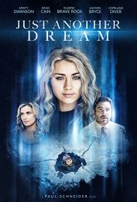 Фильм Всего лишь сон (2021)