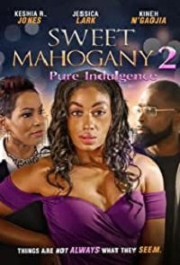 Фильм Милая Махагони 2: Излишества (2021)