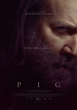 Фильм Свинья (2021)