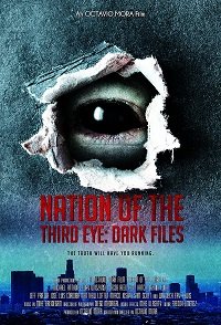 Фильм Нация третьего глаза: засекреченные материалы (2019)