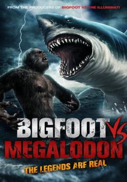 Фильм Бигфут против мегалодона (2021)