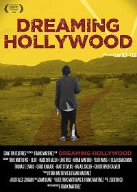 Фильм Мечты о Голливуде (2021)