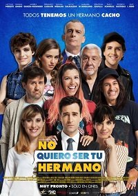 Фильм Я не хочу быть твоим братом (2019)