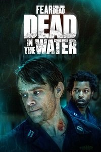 Фильм Бойтесь ходячих мертвецов: Мертвецы под водой (1 сезон)