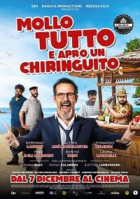 Фильм Брошу всё и открою чирингито (2021)