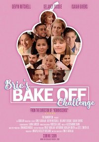 Фильм Бри и конкурс выпечки (2022)