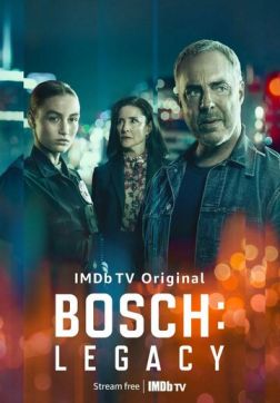 Фильм Босх: Наследие (1 сезон)