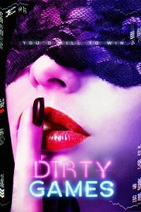 Фильм Грязные игры (2022)