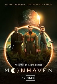 Фильм Лунная гавань (Мунхэвен) (1 сезон)