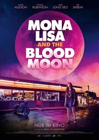 Фильм Мона Лиза и кровавая луна (2021)