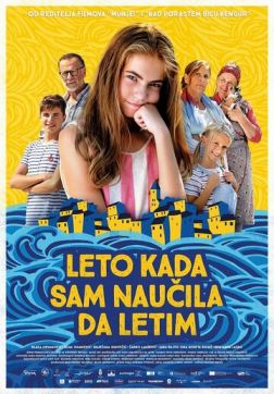 Фильм Лето, когда я научилась летать (2022)
