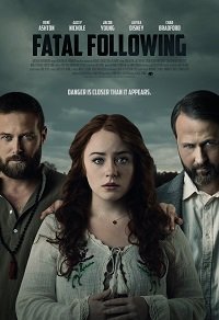 Фильм Фатальное преследование (2021)