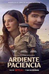 Фильм Жгучее терпение (2022)