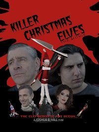 Фильм Рождественские эльфы-убийцы (2021)