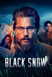 Фильм Черный снег (1 сезон)