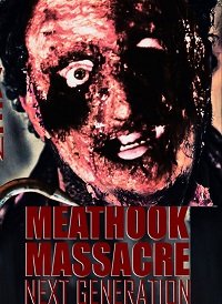 Фильм Резня крюком для мяса: Следующее поколение (2022)