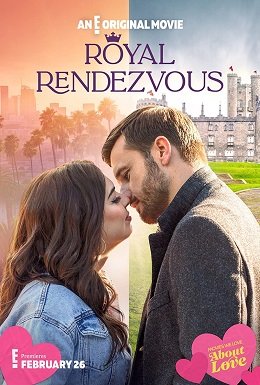 Фильм Рандеву по-королевски (2023)