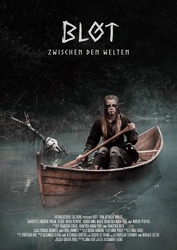 Фильм Блот - разрыв между мирами (2021)