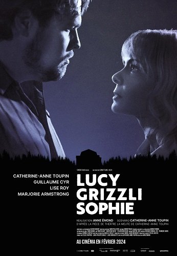 Фильм Люси, Гризли, Софи (2024)