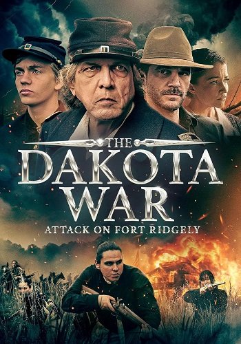 Фильм Война в Дакоте: Атака на форт Риджли (2024)